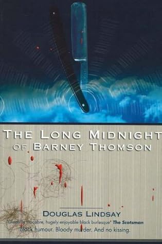 The Long Midnight of Barney Thomson (Barney Thomson, #1)