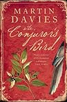 The Conjuror's Bird by Martin Davies
