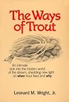 The Ways of Trout