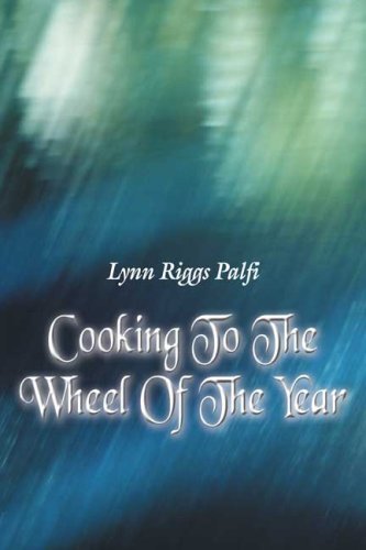 Cooking to the Wheel of the Year (Paperback)