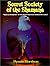 Secret Society of the Shamans: Mystery Religions of the North American Indians Revealed