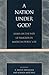 A Nation under God?: Essays...
