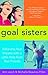 Goal Sisters by Ann Leach