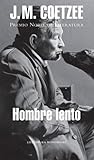 Hombre lento