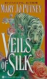 Veils of Silk by Mary Jo Putney