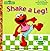 Shake A Leg!