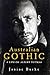 Australian gothic: A life o...