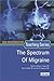 The Spectrum of Migraine (C...