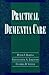 Practical Dementia Care