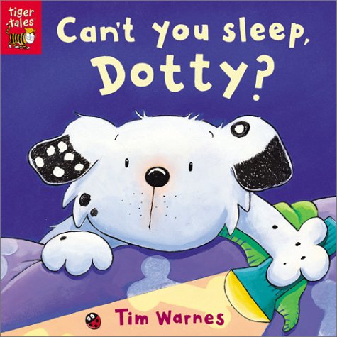 Can't You Sleep, Dotty? (Paperback)