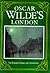 Oscar Wilde's London