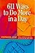 611 Ways to Do More in a Day