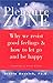 The Pleasure Zone: Why We R...