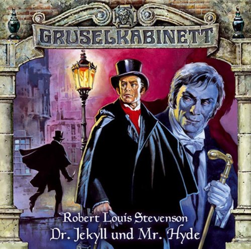 Gruselkabinett 10 - Dr. Jekyll und Mr. Hyde (Audio CD)