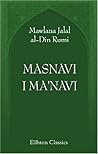 Masnavi I Ma'navi...