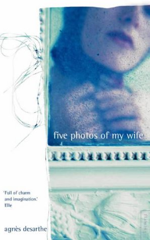 Five Photos of My Wife (Paperback)