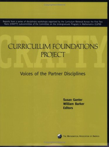 The Curriculum Foundations Project: Voices of the Partner Disciplines (Paperback)