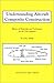 Understanding Aircraft Composite Construction : Basics of Materials and Techniques for the Non-Engineer