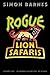 Rogue Lion Safaris