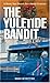Yuletide Bandit, The: A Sev...