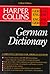 Harper Collins German Dictionary/German-English English-German by Henry H. Collins Jr.