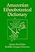 Amazonian Ethnobotanical Dictionary