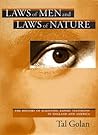 Laws of Men and Laws of Nature: The History of Scientific Expert Testimony in England and America