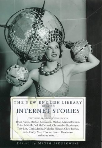 The New English Library Book of Internet Stories (Hardcover)