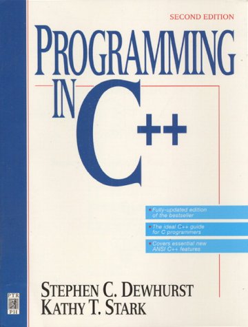 Programming in C++ (2nd Edition)