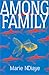 Among Family by Marie NDiaye