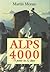 Alps 4000: 75 Peaks in 52 Days