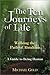The Ten Journeys of Life by Michael  Gold