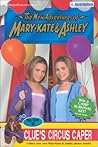 The Case Of Clue's Circus Caper (The New Adventures of Mary-Kate & Ashley, #35)
