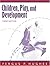 Children, Play, and Development (3rd Edition)