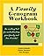 A Family Genogram Workbook by Israel Galindo