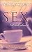 Sex, Let's Talk About It by Wendy Treat
