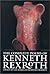 The Complete Poems of Kenneth Rexroth by Kenneth Rexroth