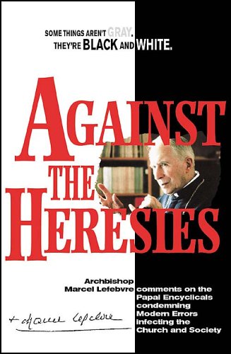 Against the Heresies (Paperback)