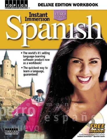 Instant Immersion Spanish: Deluxe Edition Workbook(Spanish Edition)