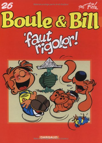 'faut rigoler !  (Boule & Bill, #26)