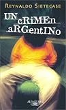 Un Crimen Argentino Un Crimen Argentino
