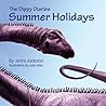 The Dippy Diaries: Summer Holidays