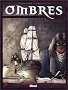 Ombres - Tome 01: Le solitaire 1 Ombres - Tome 01: Le solitaire 1