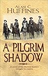 A Pilgrim Shadow