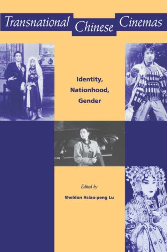 Transnational Chinese Cinemas: Identity, Nationhood, Gender (Paperback)