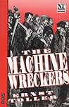 The Machine Wreckers