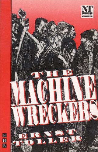 The Machine Wreckers (Paperback)