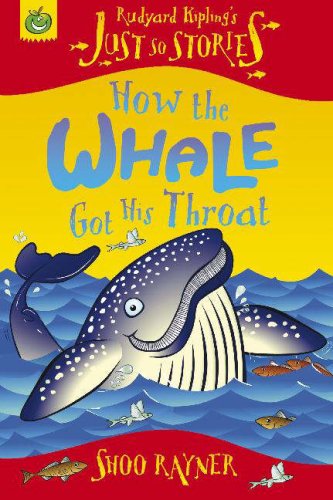 How the Whale Got His Throat (Hardcover)