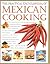 The Practical Encyclopedia of Mexican Cooking by Jane Milton