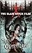 The Obsession (The Blair Witch Files, Case File 8)